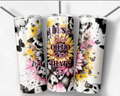 Life's a Bitch Tumbler, Adult Humor Cup, Attitude Tumbler