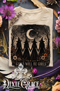 Girls Will Be Girls - Multiple Options - Graphic