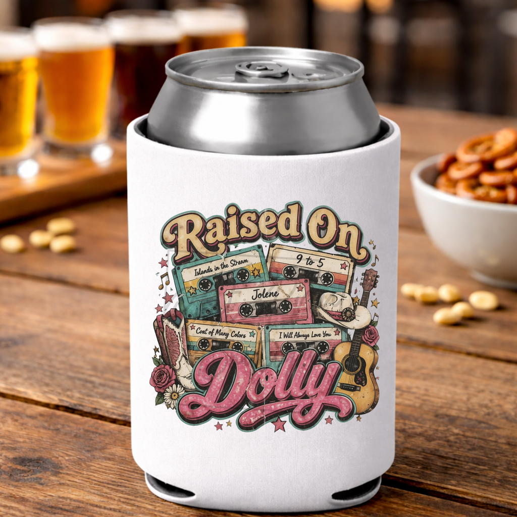 Raised On Dolly Koozie Dolly Parton Memorial Can Cooler